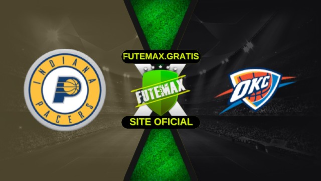 Assistir NBA: Indiana Pacers x Oklahoma City Thunder ao vivo HD 23/10/2025