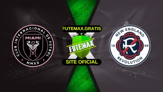 Assistir Inter Miami x New England Ao Vivo HD 04/10/2025