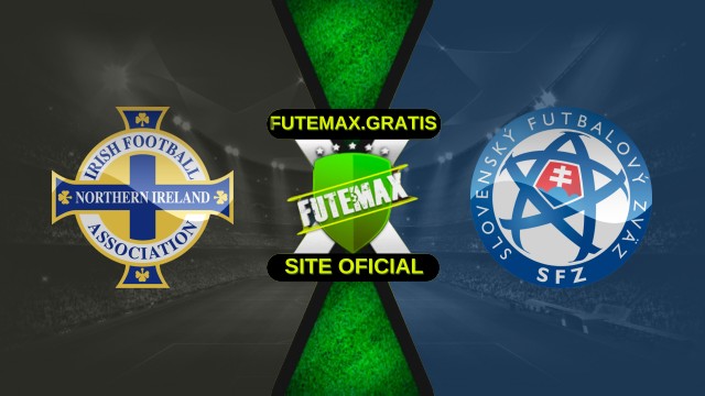 Assistir Irlanda do Norte x Eslováquia ao vivo 10/10/2025 HD