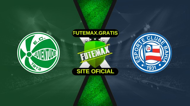 Assistir Juventude X Bahia ao vivo HD 28/11/2025