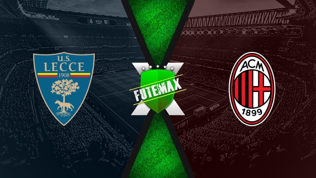Assistir Lecce x Milan ao vivo HD 29/08/2025