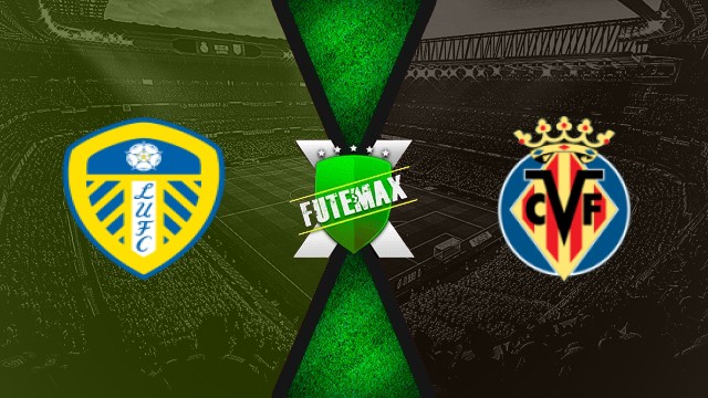 Assistir Leeds United x Villarreal ao vivo HD 02/08/2025