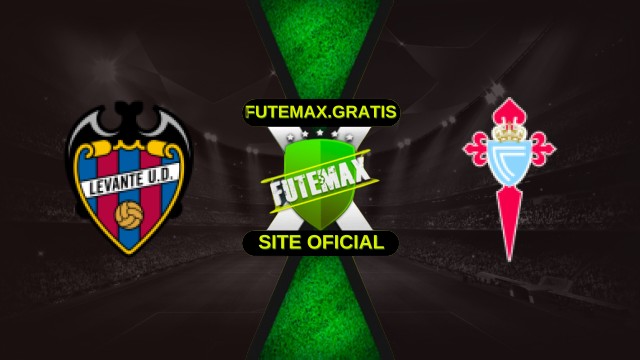Assistir Levante x Celta Vigo ao vivo HD 02/11/2025