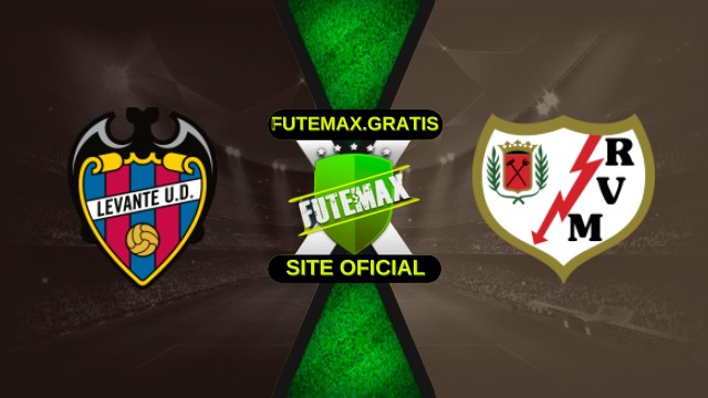 Assistir Levante X Rayo Vallecano ao vivo HD 19/10/2025