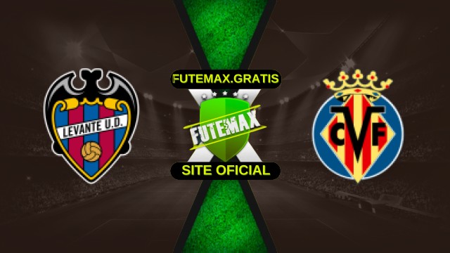 Assistir Levante X Villarreal Ao Vivo HD 14/12/2025