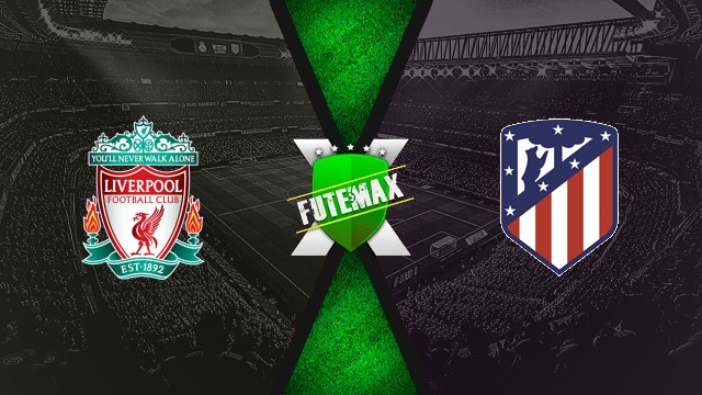 Assistir Liverpool x Atlético de Madrid ao vivo 17/09/25 grátis