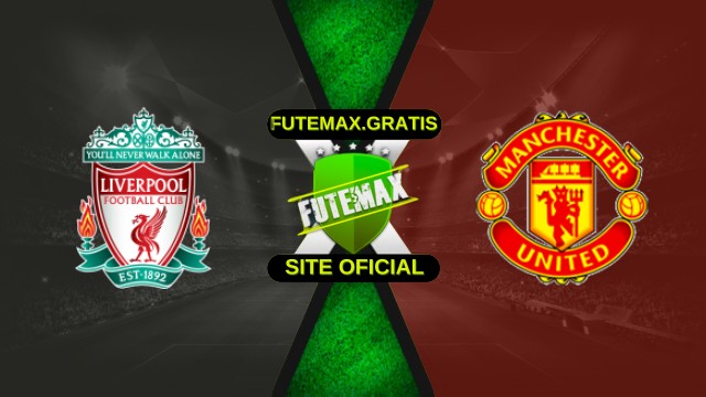 Assistir Liverpool X Manchester United ao vivo HD 19/10/2025