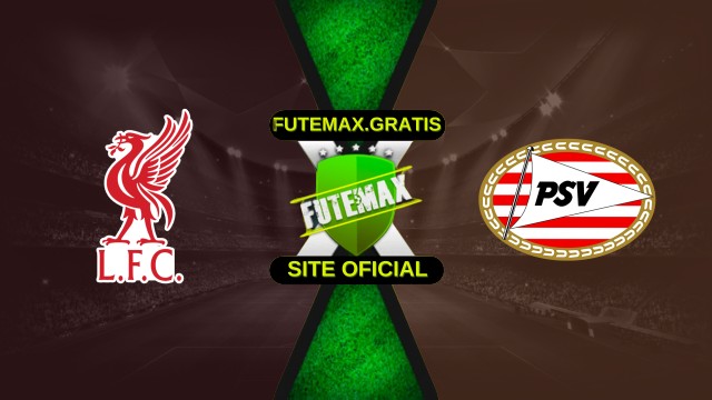 Assistir Liverpool x PSV ao vivo HD 26/11/2025
