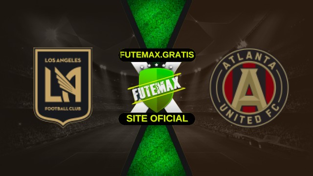 Assistir Los Angeles FC x Atlanta United ao vivo grátis 05/10/2025 HD