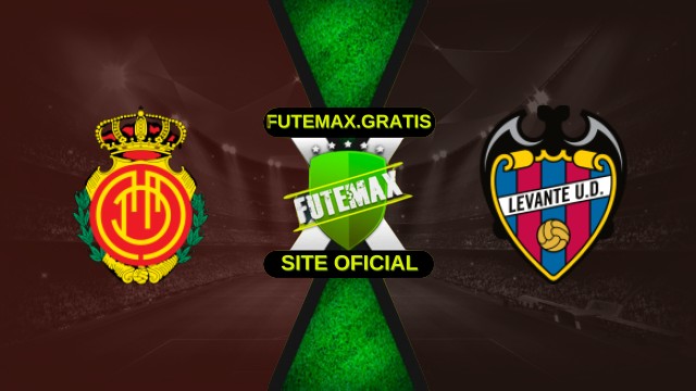 Assistir Mallorca x Levante ao vivo HD 26/10/2025