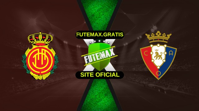 Assistir Mallorca x Osasuna ao vivo HD 29/11/2025