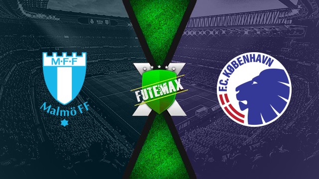 Assistir Malmo x Copenhagen ao vivo 05/08/2025 online