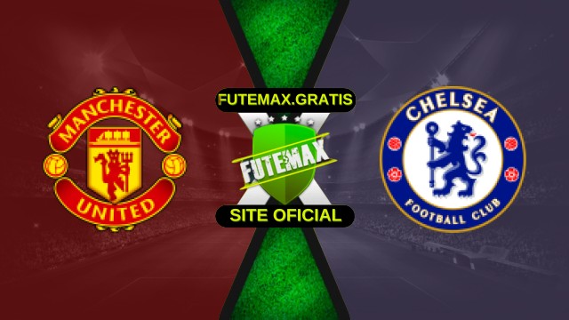 Assistir Manchester United x Chelsea ao vivo futebol grátis 20/09/25