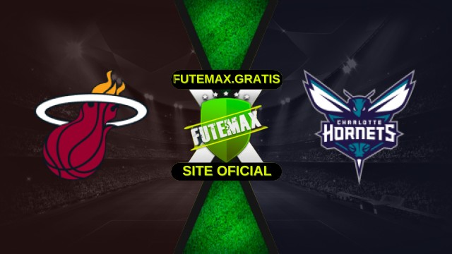 Assistir NBA: Miami Heat x Charlotte Hornets ao vivo HD 28/10/2025