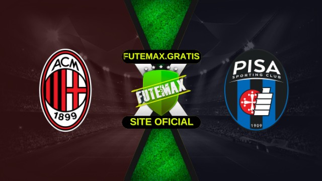 Assistir Milan x Pisa ao vivo gratis 24/10/2025
