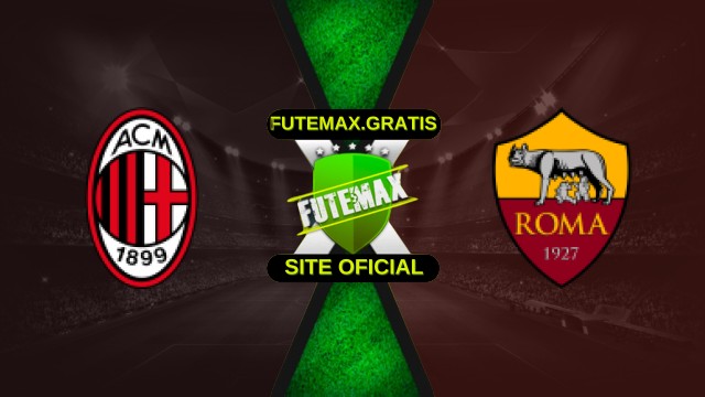 Assistir Milan X Roma ao vivo HD 02/11/2025