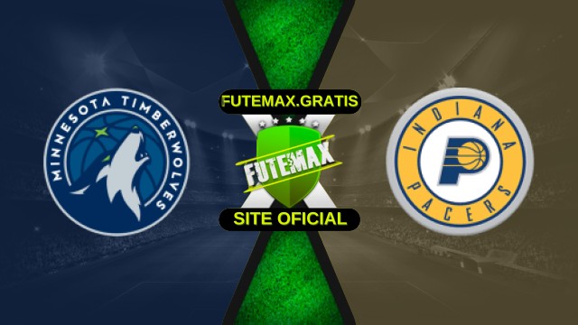Assistir NBA – Minnesota Timberwolves x Indiana Pacers ao vivo online 07/10/2025 HD