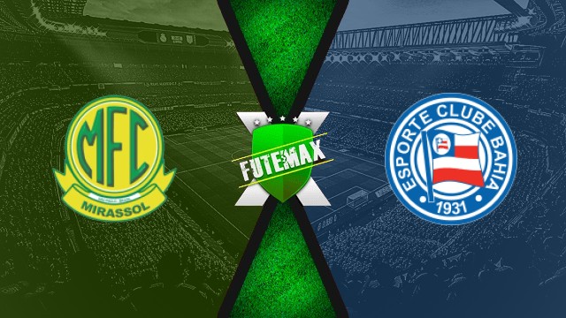 Assistir Mirassol x Bahia ao vivo HD 31/08/2025