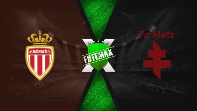 Assistir Monaco x Metz ao vivo online 21/09/25 grátis