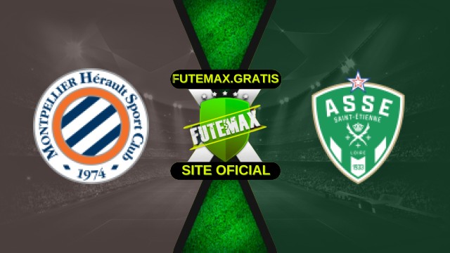 Assistir Montpellier x Saint Etienne Ao Vivo Online 04/10/2025
