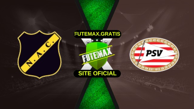 Assistir NAC Breda x PSV ao vivo HD 22/11/2025