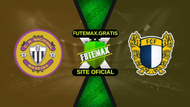 Assistir Nacional x Famalicão ao vivo HD 01/11/2025