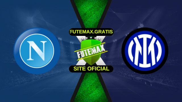 Assistir Napoli x Inter de Milão ao vivo HD 25/10/2025