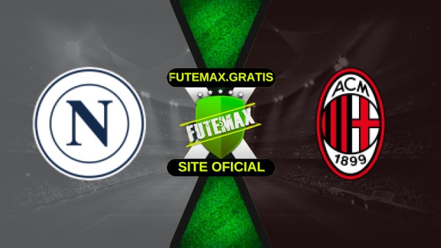 Assistir Napoli x Milan Ao Vivo HD 18/12/2025