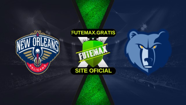 Assistir NBA: New Orleans Pelicans vs Memphis Grizzlies ao vivo HD 26/11/2025