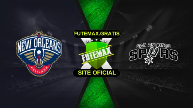 Assistir NBA: New Orleans Pelicans x San Antonio Spurs ao vivo grátis 24/10/2025