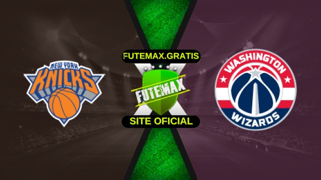 Assistir New York Knicks x Washington Wizards ao vivo online HD 03/11/2025