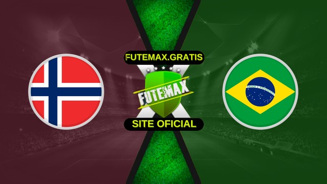 Assistir Noruega x Brasil ao vivo HD 28/11/2025
