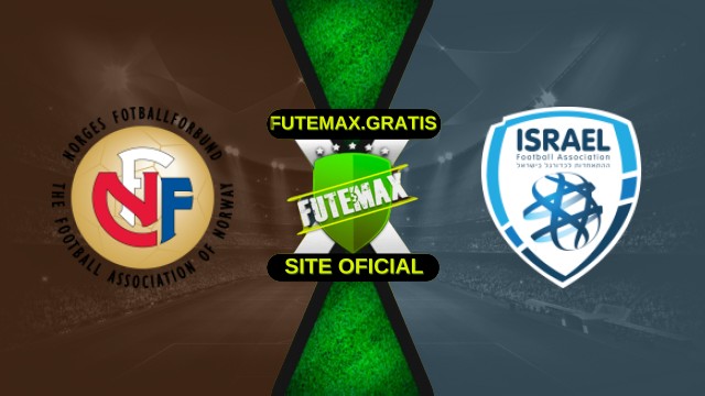 Assistir Noruega X Israel ao vivo HD 11/10/2025
