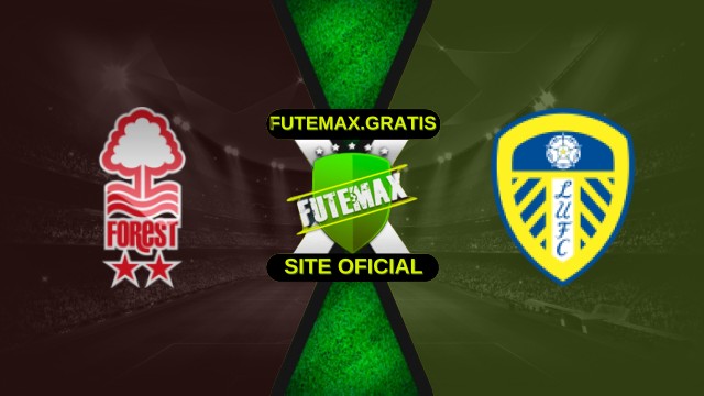 Assistir Nottingham Forest x Leeds United ao vivo 09/11/2025 HD