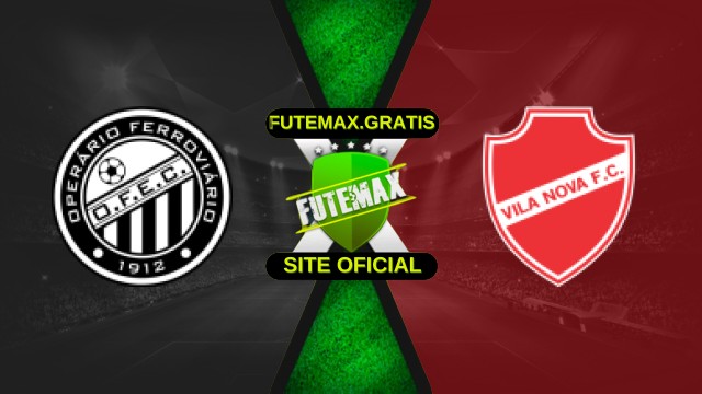 Assistir Operário-PR X Vila Nova ao vivo HD 02/11/2025