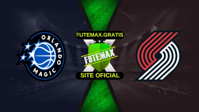 Assistir Magic x Blazers ao vivo grátis 10/11/2025