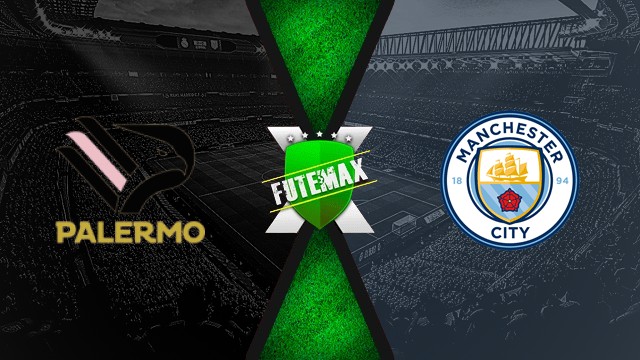 Assistir Palermo x Manchester City ao vivo HD 09/08/2025