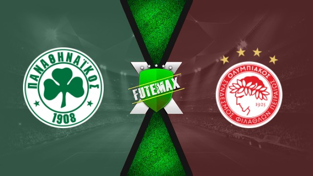 Assistir Panathinaikos x Olympiakos ao vivo grátis FuteMax 21/09/25