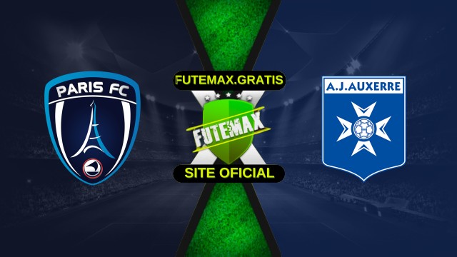 Assistir Paris FC x Auxerre ao vivo HD 29/11/2025