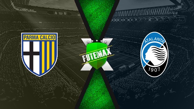 Assistir Parma x Atalanta ao vivo HD 30/08/2025