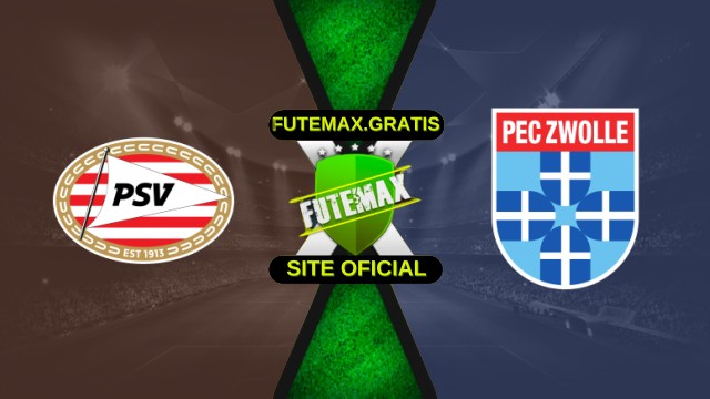 Assistir PEC Zwolle x PSV ao vivo online 04/10/2025