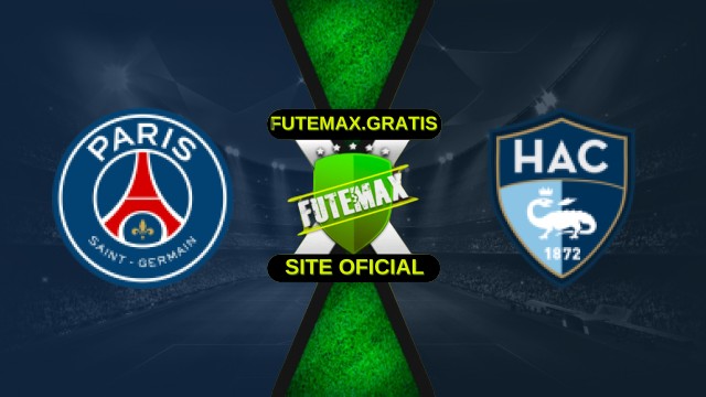 Assistir PSG X LE Havre ao vivo HD 22/11/2025