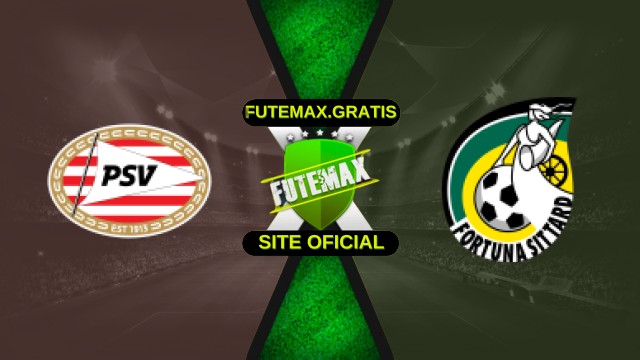 Assistir PSV x Fortuna Sittard ao vivo 31/10/2025 grátis HD
