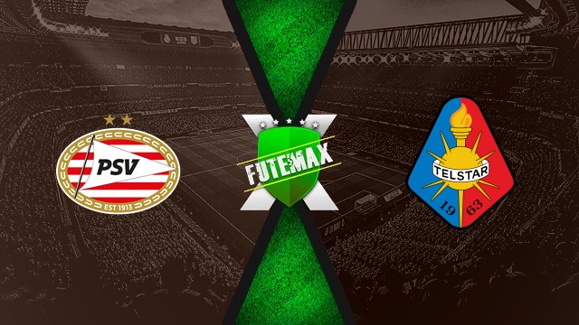 Assistir PSV x Telstar ao vivo HD 30/08/2025