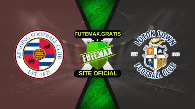 Assistir Reading X Luton Ao Vivo HD 18/12/2025