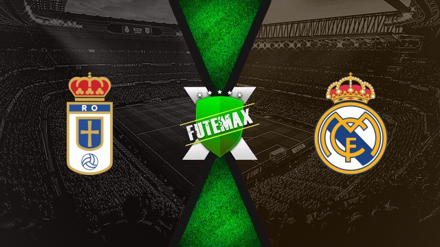 Assistir Real Oviedo x Real Madrid AO VIVO HD 24/08/2025