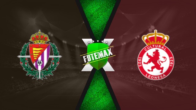 Assistir Real Valladolid x Cultural Leonesa Ao Vivo Online 28/09/2025