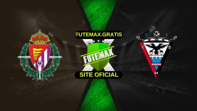 Assistir Real Valladolid x Mirandes Ao Vivo HD 05/10/2025
