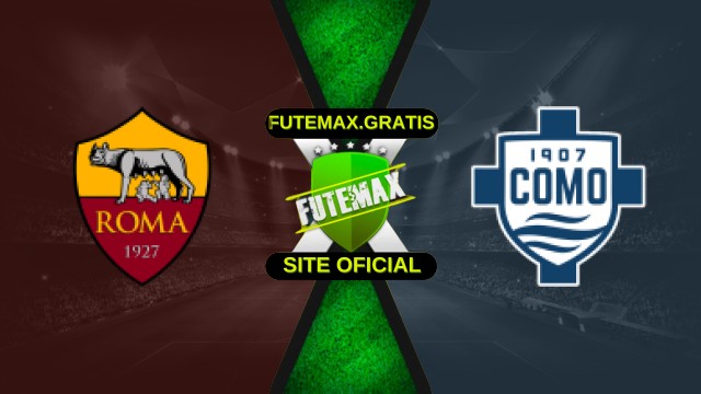 Assistir Roma X Como Ao Vivo HD 15/12/2025