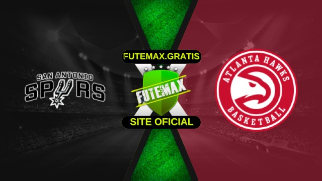 Assistir NBA: San Antonio Spurs X Atlanta Hawks ao vivo HD 20/11/2025